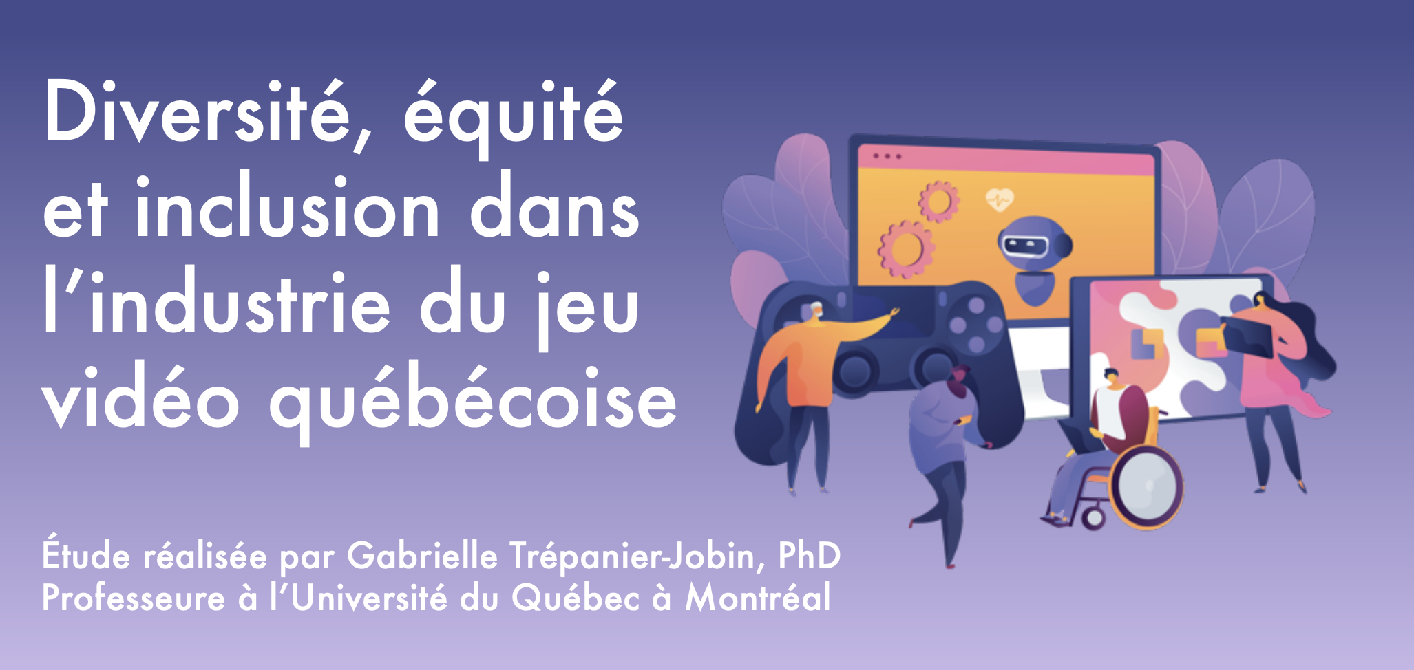 Une étude fait l&rsquo;état des choses sur la diversité, équité et inclusion dans l&rsquo;industrie du jeu vidéo québécoise